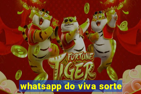 whatsapp do viva sorte